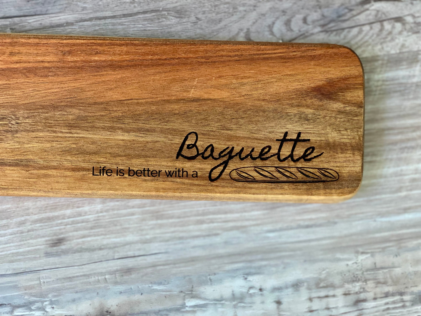 "Better with a Baguette" Bread Board